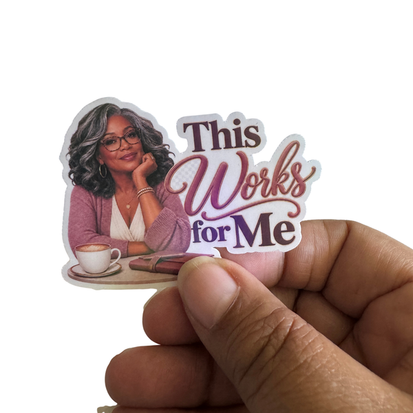 This Works For Me Sticker