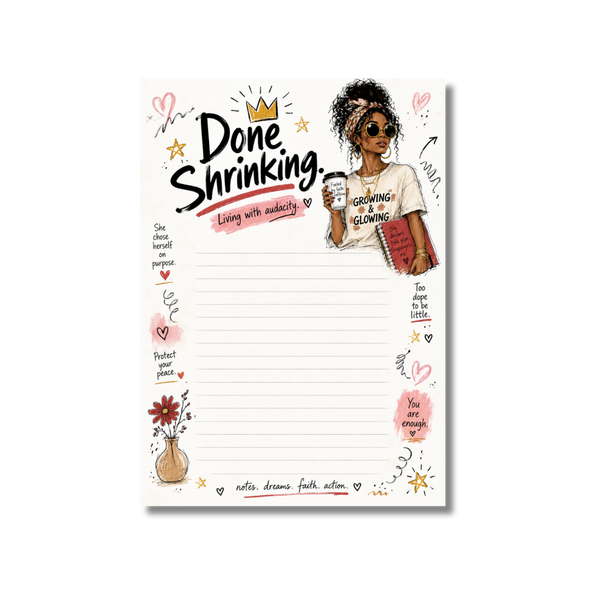Done Shrinking Notepad