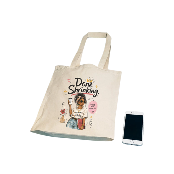 Done Shrinking Small Tote Bag